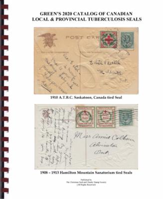 Green's TB Christmas Seal Catalog, Canadian Locals 2020, by Cliff Beattie